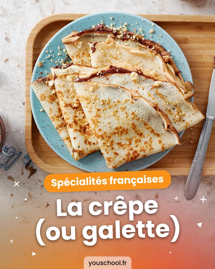 La crêpe sucrée ou salée, l'une des 10 spécialités culinaires françaises