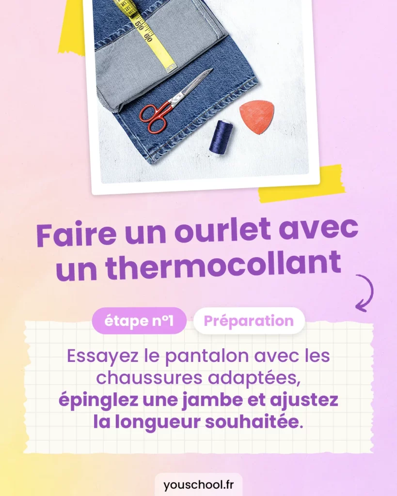 Les étapes pour faire un ourlet avec un thermocollant