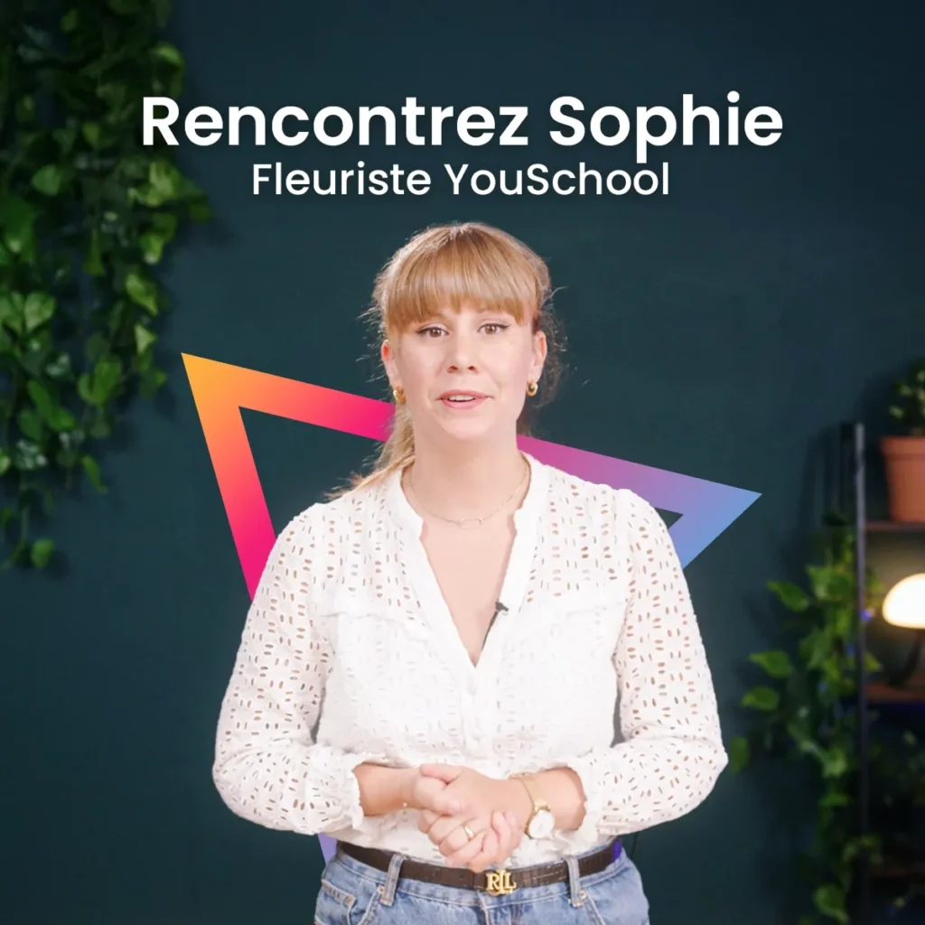 sophie-fleuriste-youschool